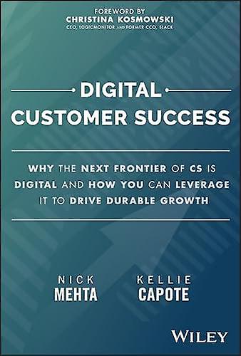 Digital Customer Success by Kellie Gainsight Capote Paperback Book