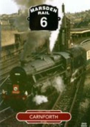 Marsden Rail 6 Carnforth DVD - CInerail DVD - Region 2