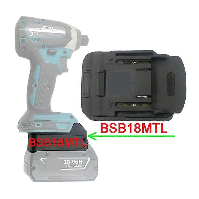 Adapter Converter BSB18MTL can Use for Bosch 18V Li-ion Battery on for Makita LXT Lithium Electrical Power Tool Replace BL1830