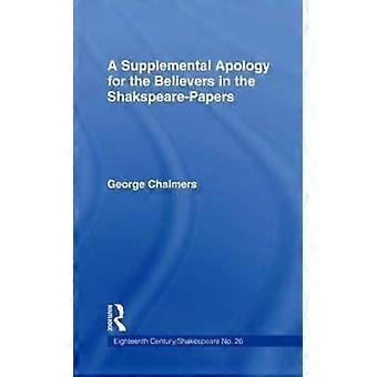 Supplemental Apology for Believers in Shakespeare Papers