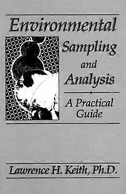 Environmental Sampling and Analysis