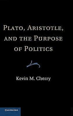 Platon Arystoteles i cel polityki