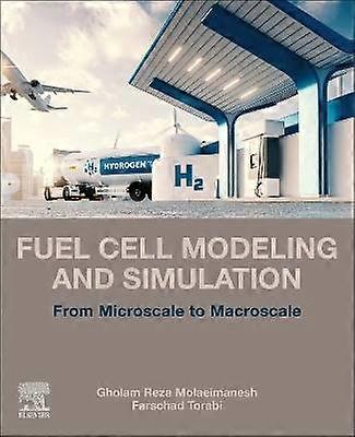 Fuel Cell Modeling and Simulation