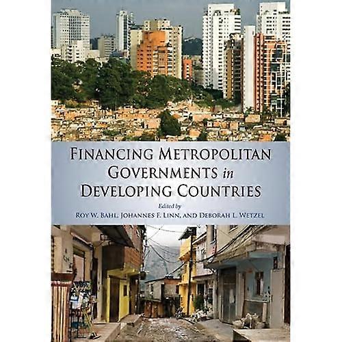 Financing Metropolitan Governments in Developing Countries