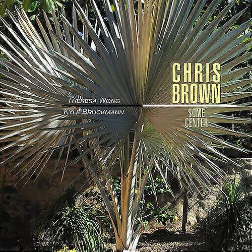 Chris Brown Chris Brown Some Center CD (2020) NEW