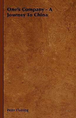 One's Company - A Journey To China