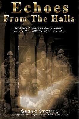 Echoes from the Halls