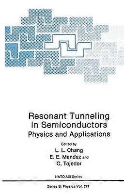 Resonant Tunneling in Semiconductors