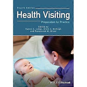 Health Visiting Preparation for Practice