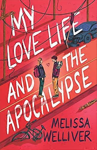 My Love Life and the Apocalypse