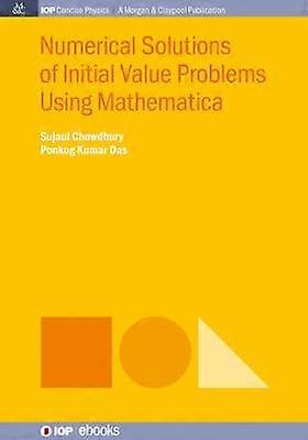 Numerieke oplossingen van beginwaardeproblemen met behulp van Mathematica