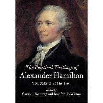 The Political Writings Of Alexander Hamilton - Cambridge University Press - Paperback - en Book