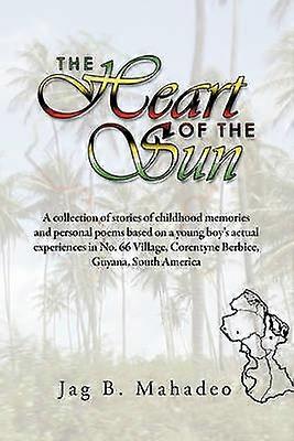 The Heart of the Sun