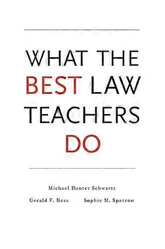 What the Best Law Teachers Do