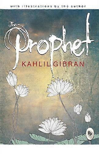 Prophet - Kahlil Gibran