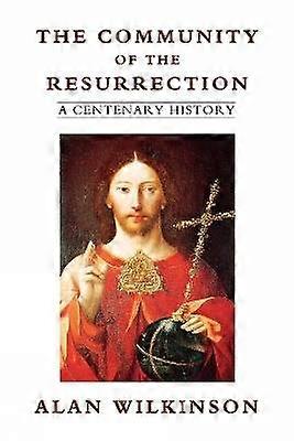 The Community of Resurrection