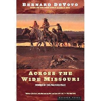 Across the Wide Missouri