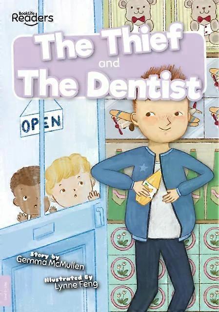 Thief And The Dentist - Gemma McMullen