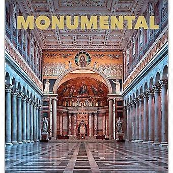Monumental: Die größte Architektur der Menschheit