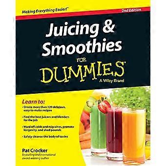 Entsaften & Smoothies für Dummies