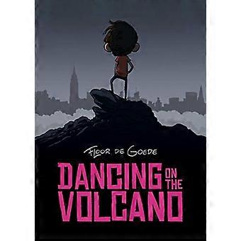 Danse sur le volcan