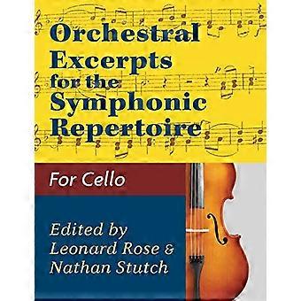 Orkestrale Fragmenten Volume - 1 Cello onder redactie van Leonard - Rose en Nathan Stutch