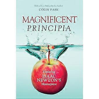 Magnífica Principia: Explorar la obra maestra de Isaac Newton