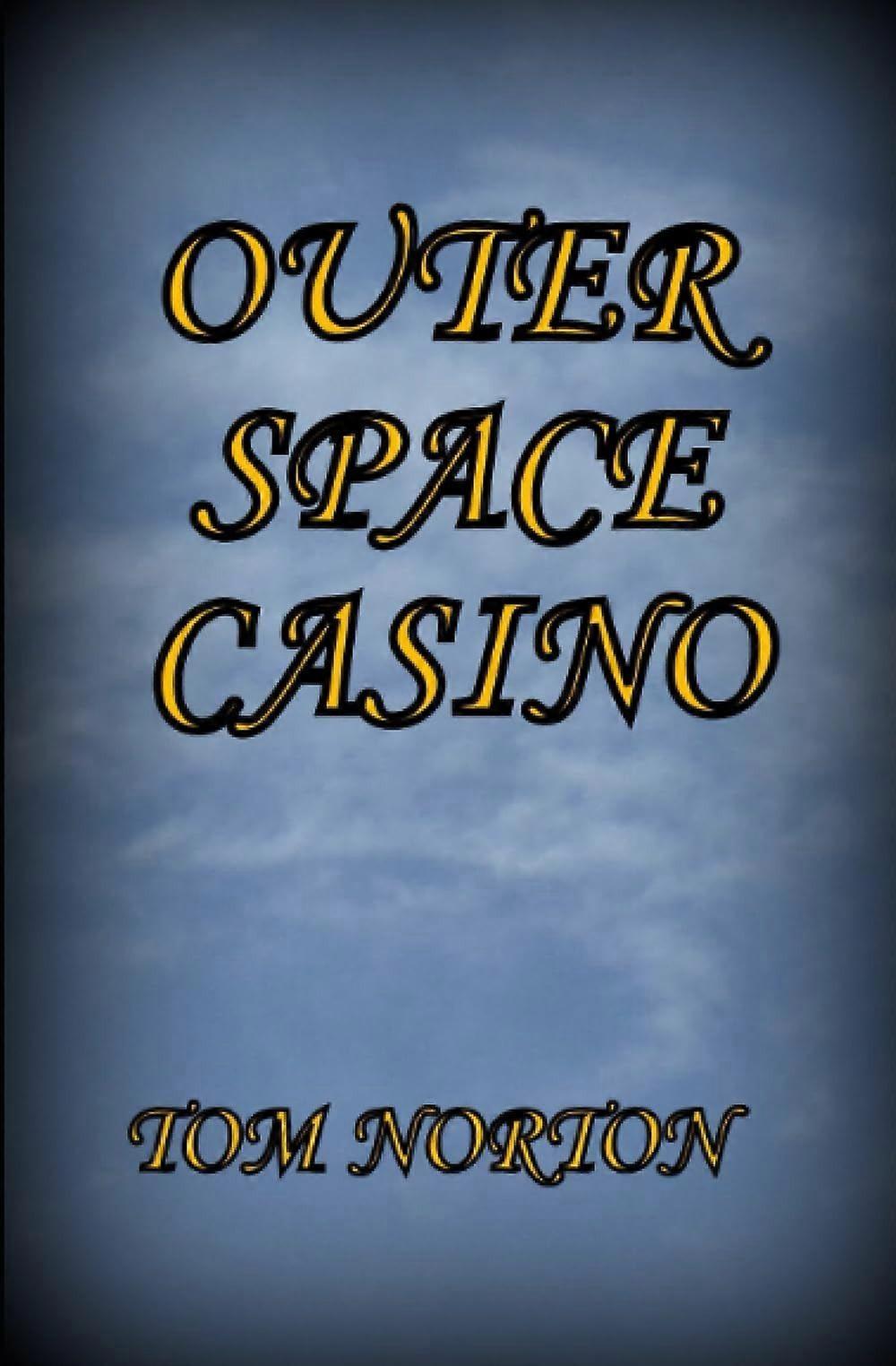 Outer space casino