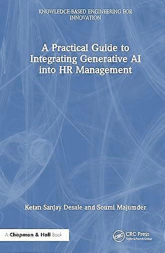 A Practical Guide to Integrating Generative AI into HR Management