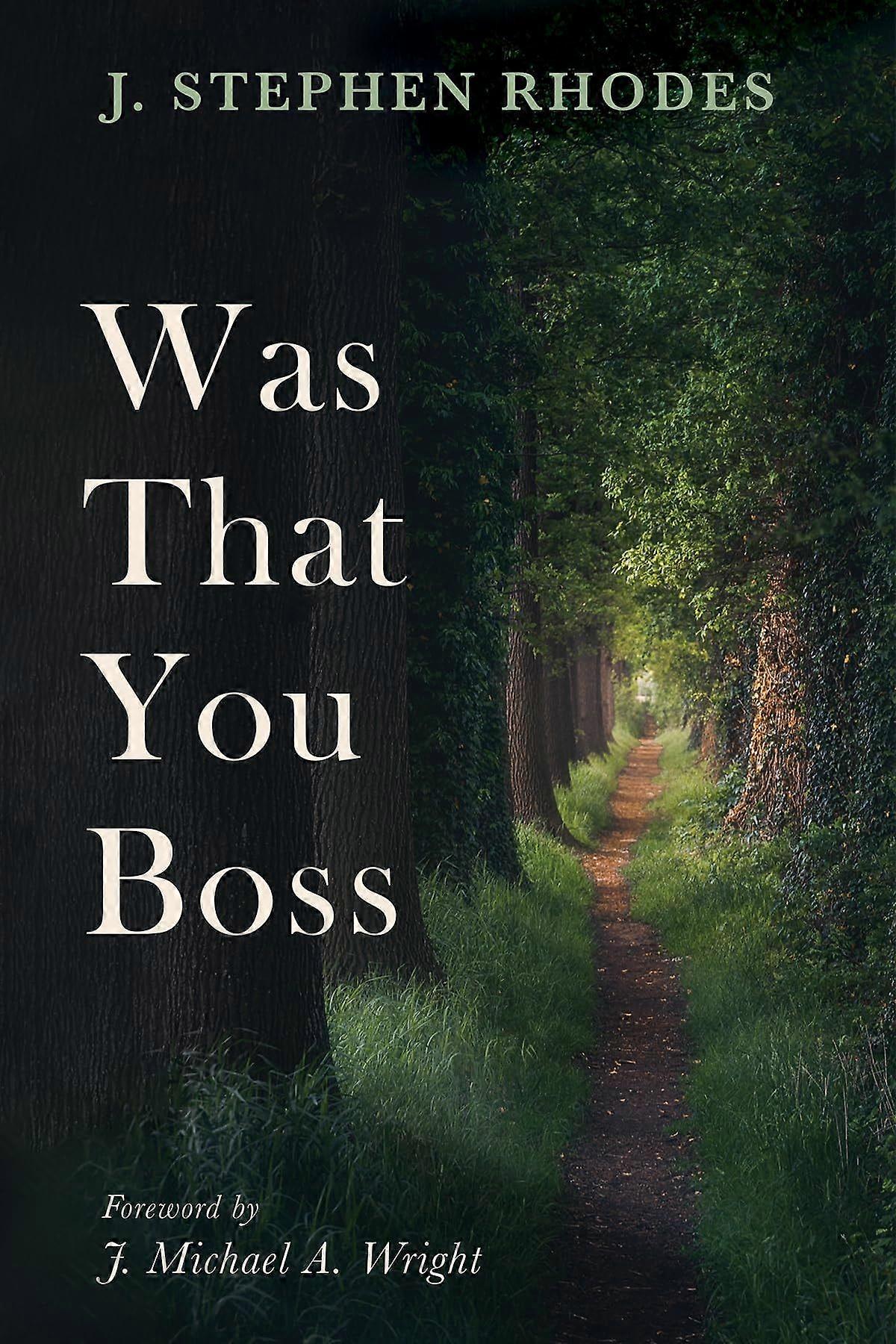 Was that you boss