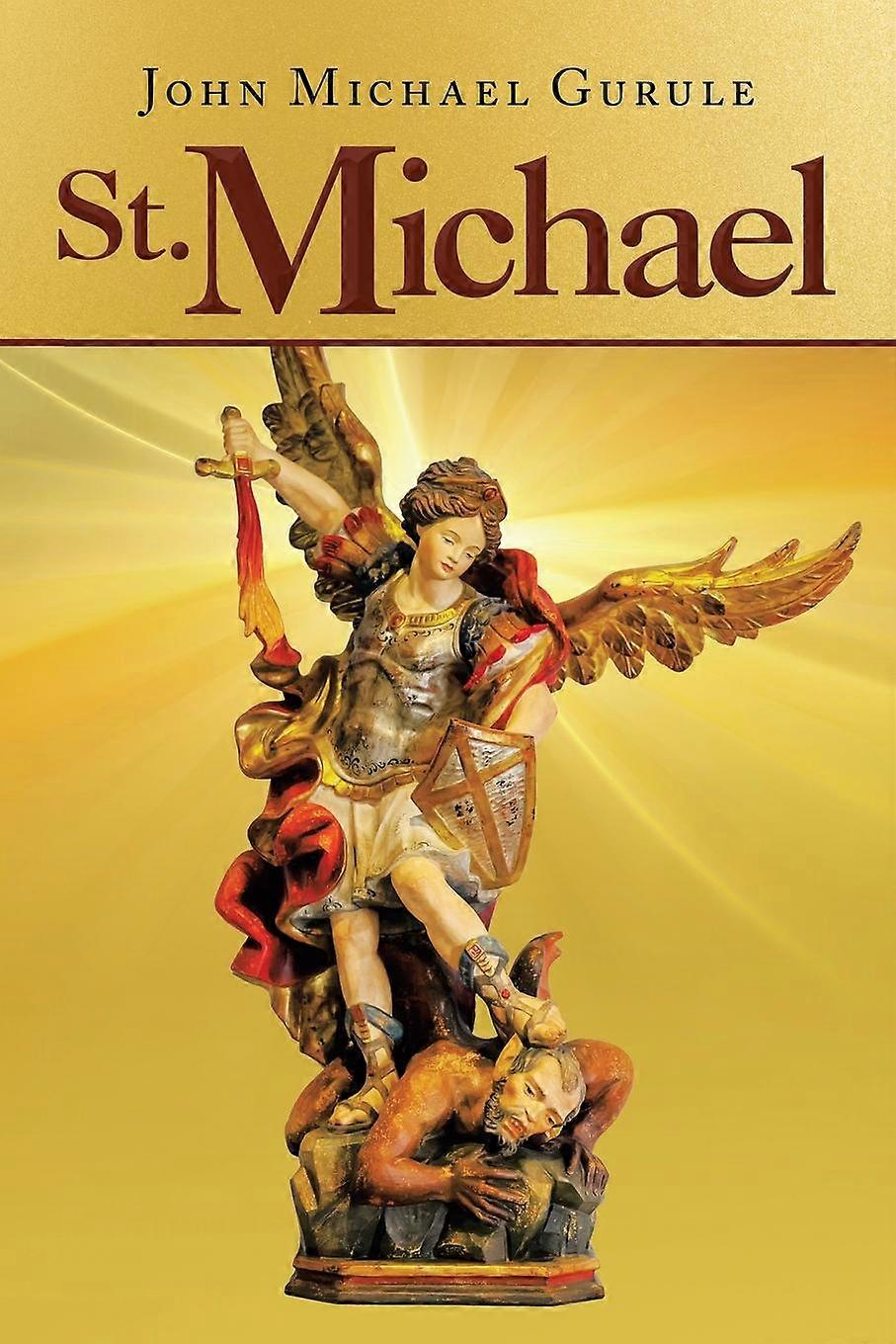 St. Michael - John Michael Gurule - Paperback - en Book
