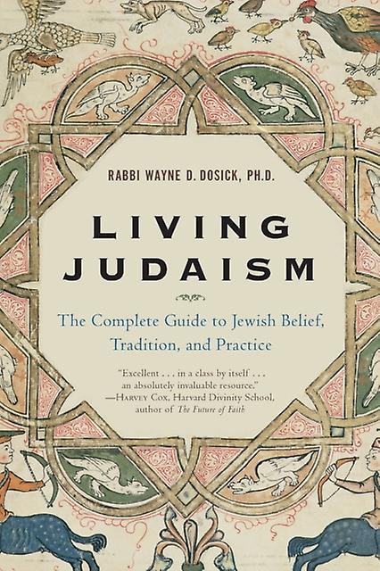 Living Judaism - Wayne D Dosick