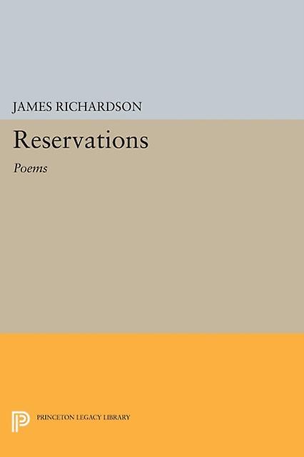 Reservations by James Richardson Paperback