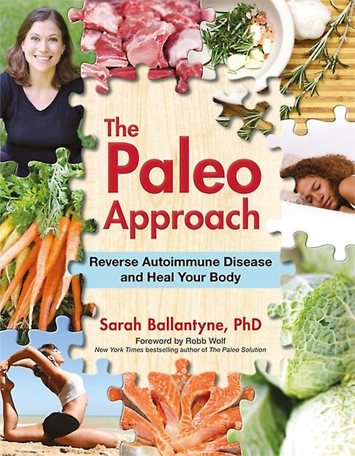 Paleo Approach by Sarah Ballantyne Paperback