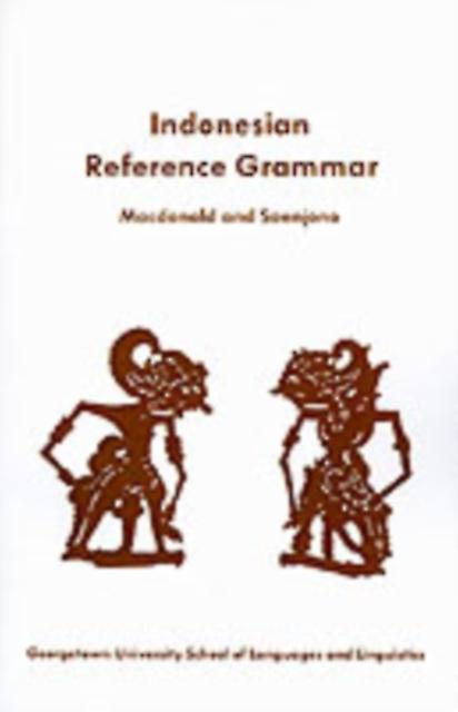 A Students Reference Grammar Of Modern Formal Indonesian by Soenjono Darjowidjojo Paperback Book