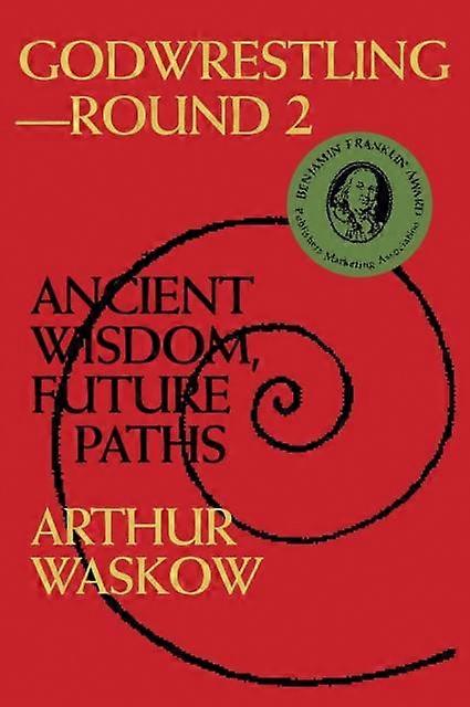 Godwrestling Round 2 by Rabbi Arthur O. Waskow Paperback Book