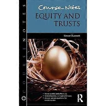 Course Notes: Equity and Trusts