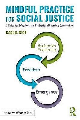 Mindful Practice for Social Justice