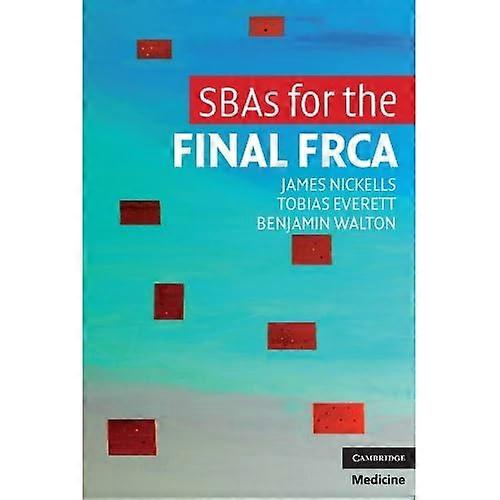 SBAs for the Final FRCA