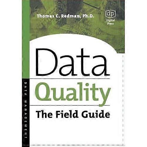 Gegevenskwaliteit: de veldgids
