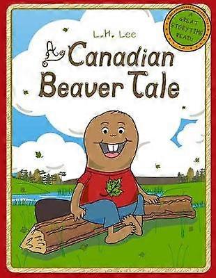 A Canadian Beaver Tale