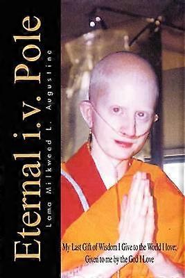 Eternal i.v. Pole