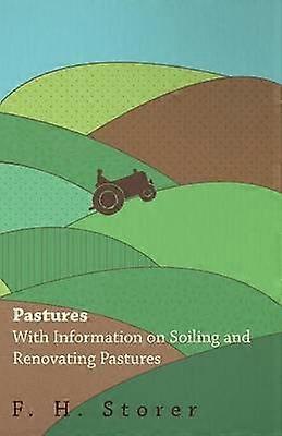 Pastures - With Information on Soiling and Renovating Pastures