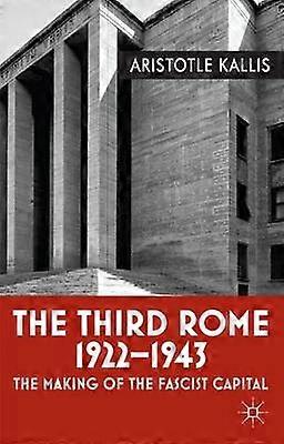 The Third Rome 1922-43