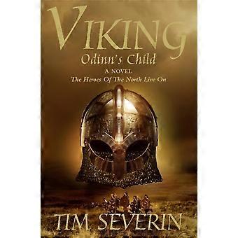 Odinn's Child - Tim Severin