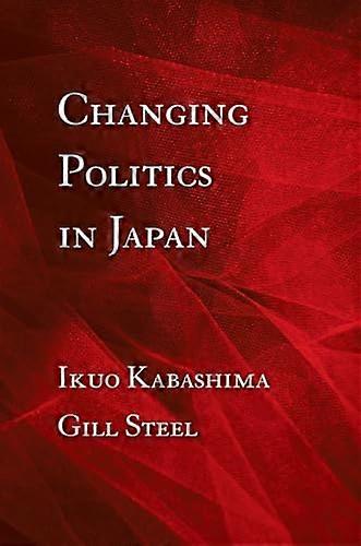 Changing Politics in Japan