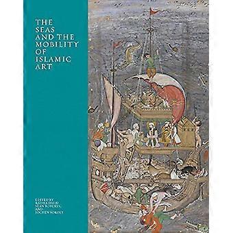 The Seas and the Mobility of Islamic Art (Biennalen Hamad bin Khalifa Symposium on Islamic Art)