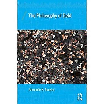 La filosofia del debito (economia come teoria sociale)