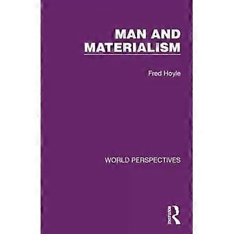 Man And Materialism - Fred Hoyle