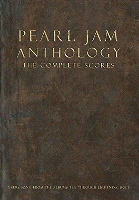 Pearl Jam Anthology  The Complete Scores Hardback Book